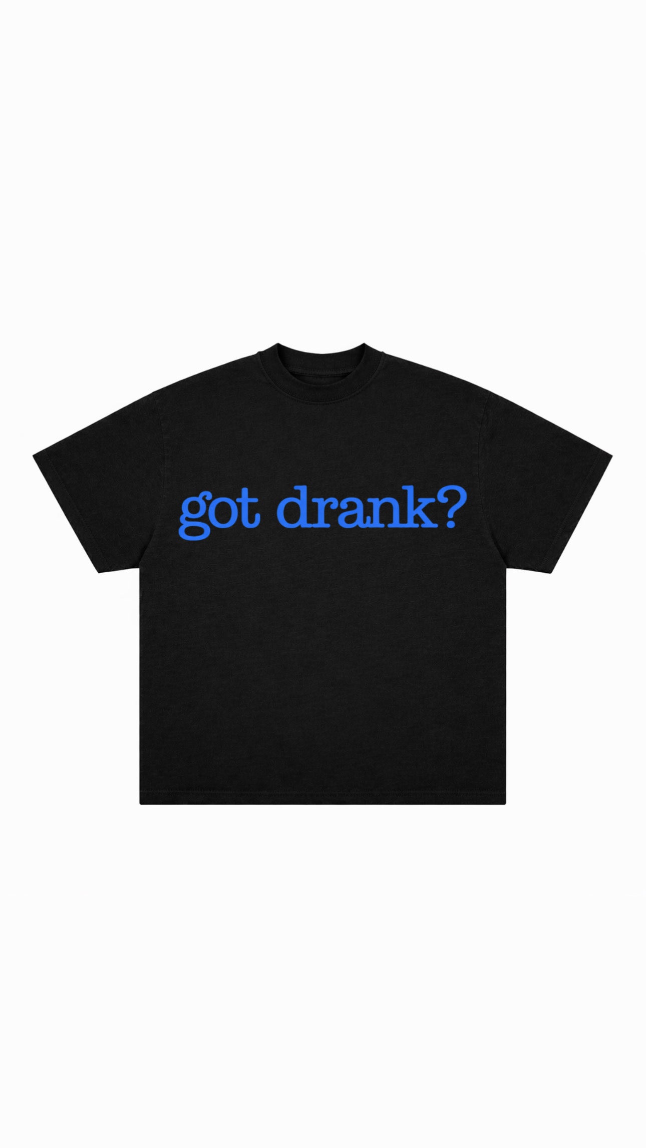 got drank? T